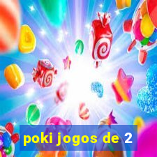 poki jogos de 2